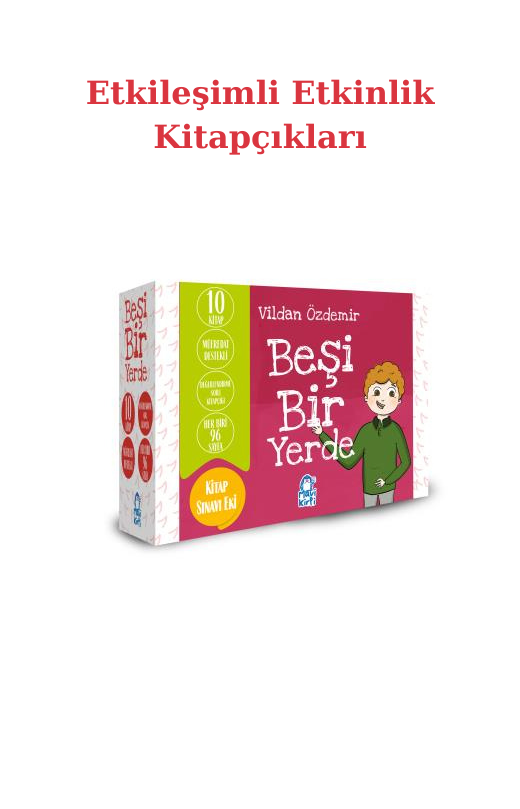 Beşi Bir Yerde Etkileşimli Etkinlik Kitapçıkları